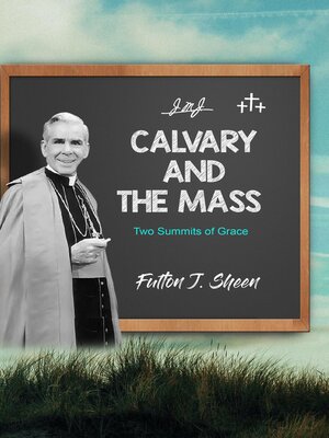 cover image of Calvary and the Mass